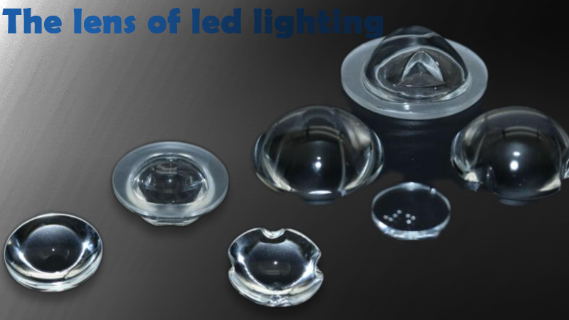 the lens of led lighting